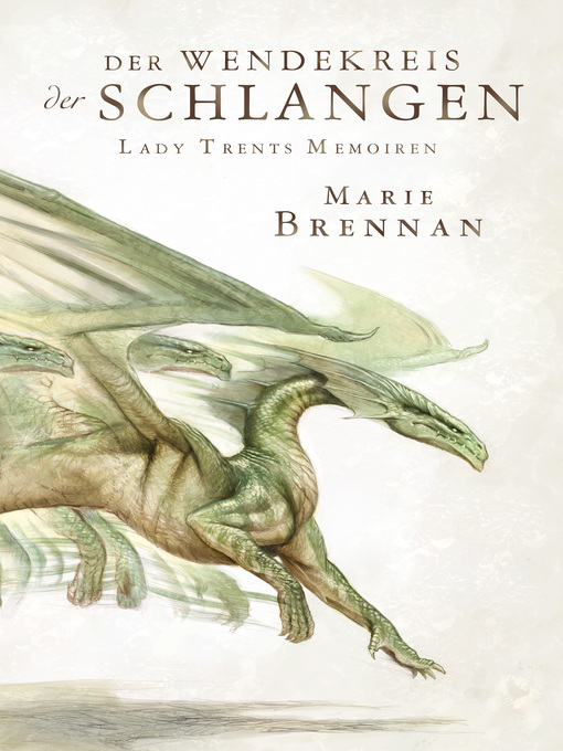 Title details for Lady Trents Memoiren 2 by Marie Brennan - Available